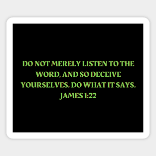 Bible Verse James 1:22 Magnet